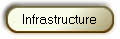 Infrastructure